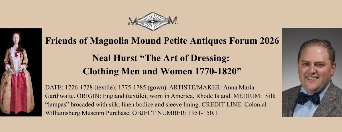 Friends 2026 Petite Antiques Forum and Tour Destinations
